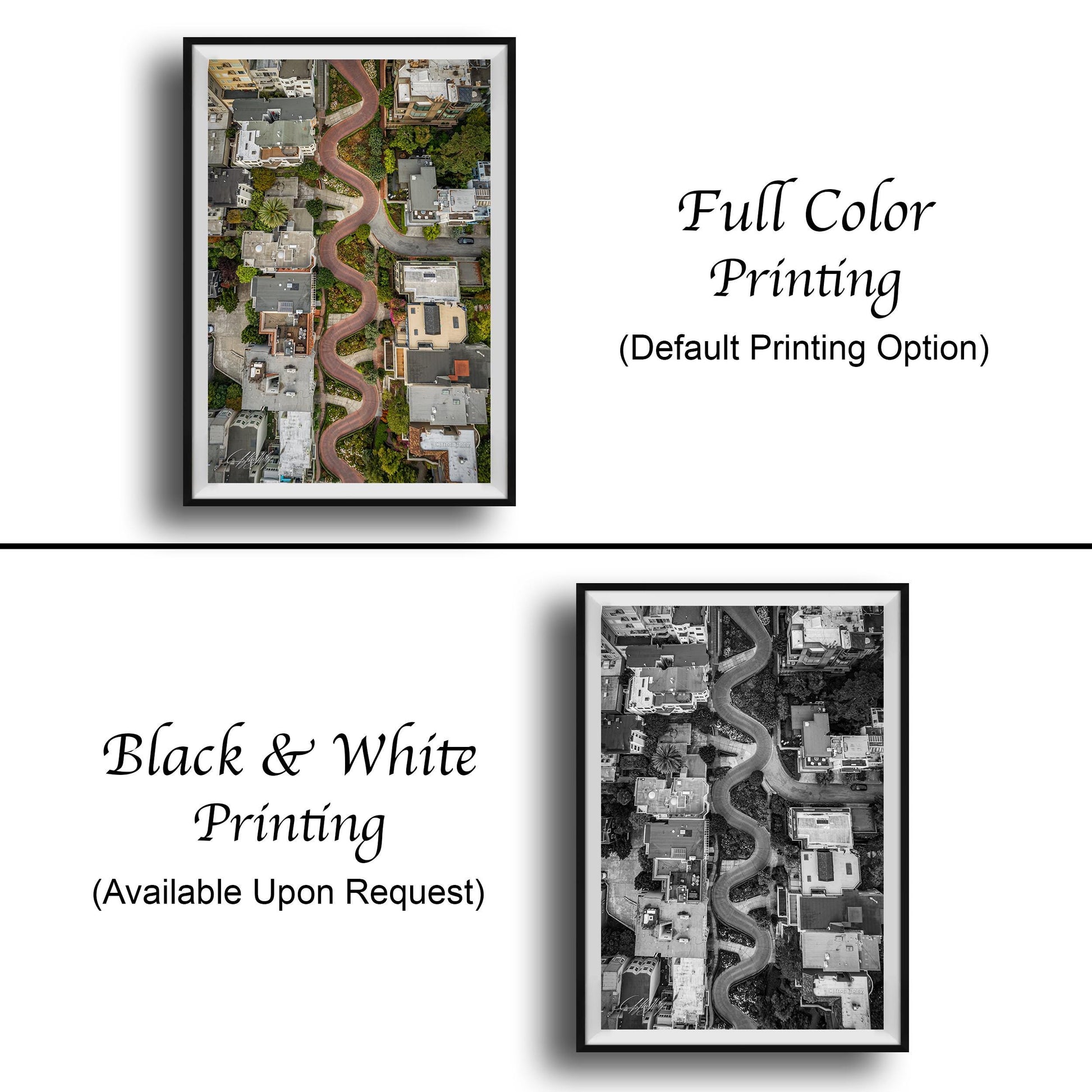 The image is a collage of two framed pictures. The top picture is a full color print of a city street, while the bottom picture is a black and white print of the same city street. Both pictures are available upon request.