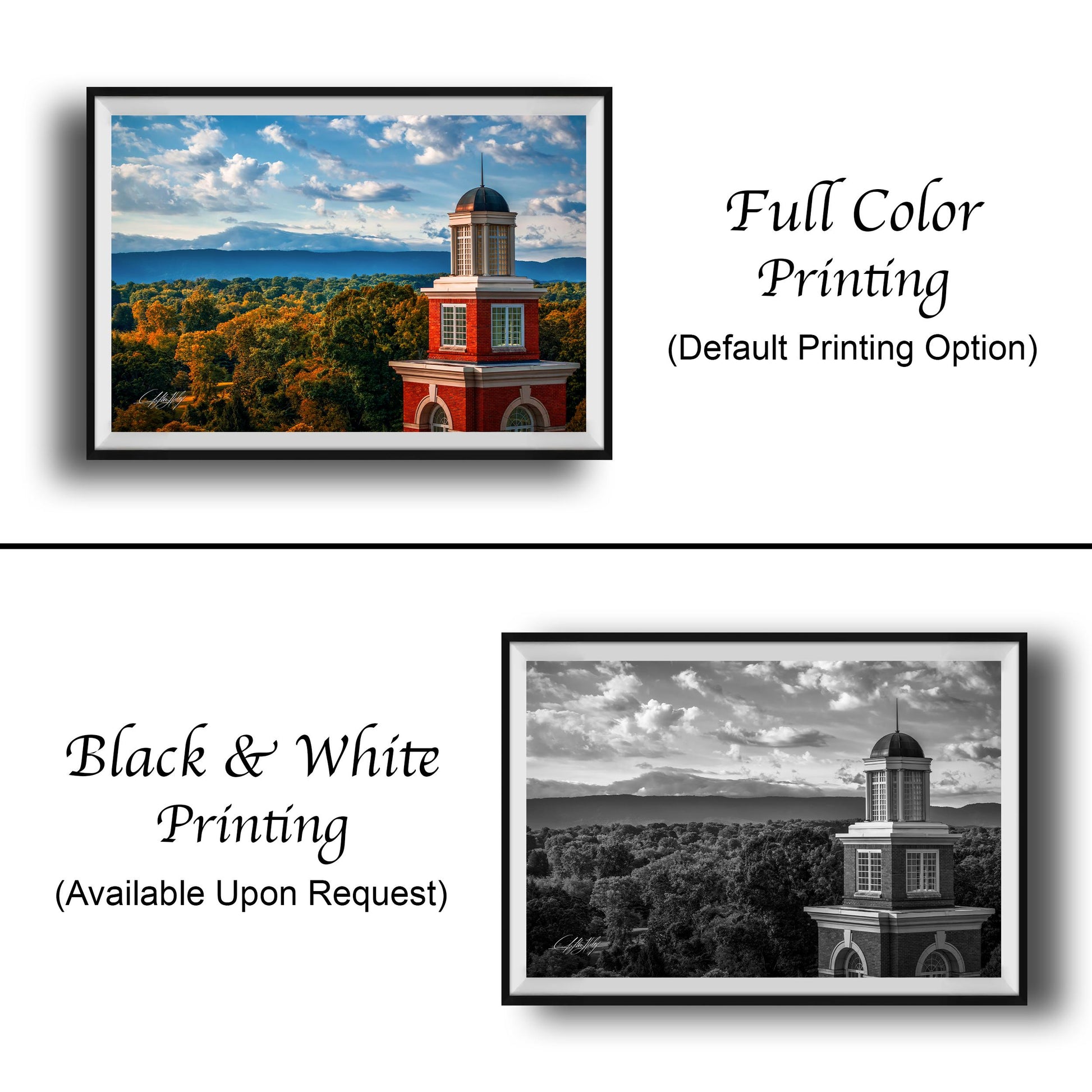 The image is a collage of two framed pictures. The top picture is a full color print of a red brick building with a tower, and the bottom picture is a black and white print of the same building. The text below the images indicates that the full color printing is available upon request, and the black and white version is not.