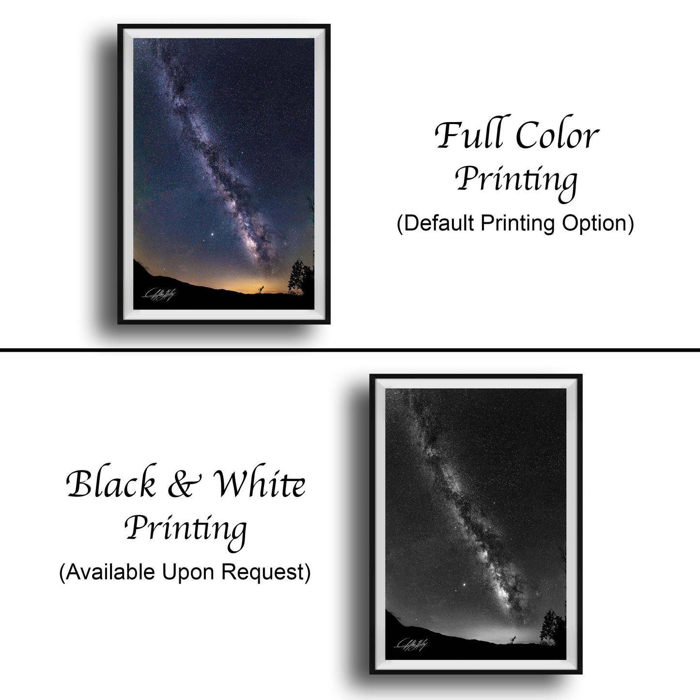 The image is a collage of two framed pictures depicting a night sky with a galaxy. The text below the images indicates that the full color printing is available upon request, and the black and white printing is also available.