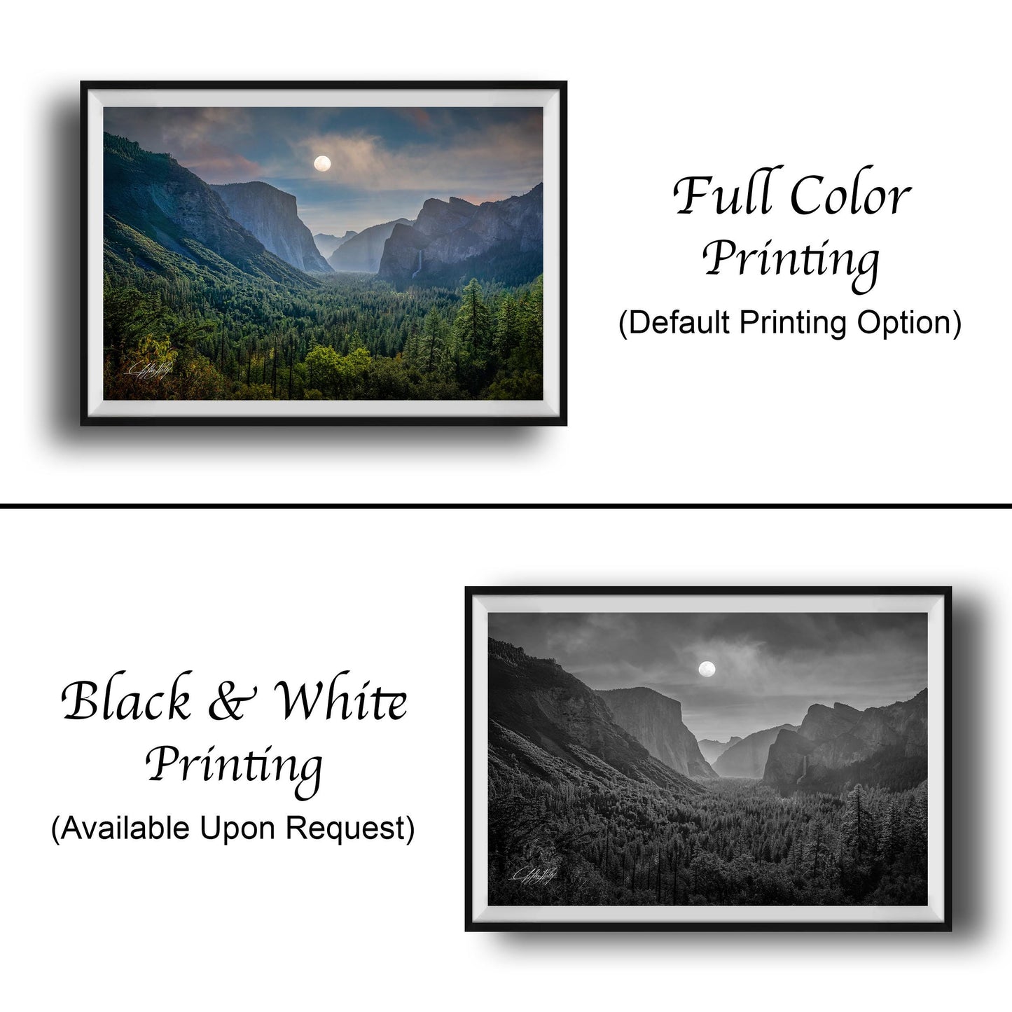 The image is a collage of two framed landscape photographs. The top photograph is a full color print of a mountainous, forested valley, while the bottom photograph is a black and white print of the same valley. Both images are framed and ready for display.