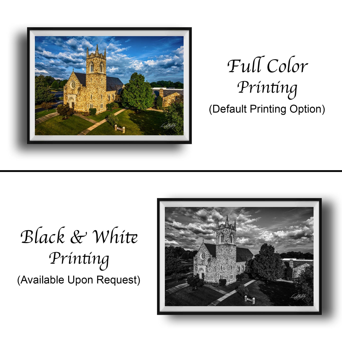 The image is a collage of two framed pictures. The top picture is a full color print of a stone church with a tall tower, while the bottom picture is a black and white print of the same church. The text below the images indicates that the full color printing is available upon request.