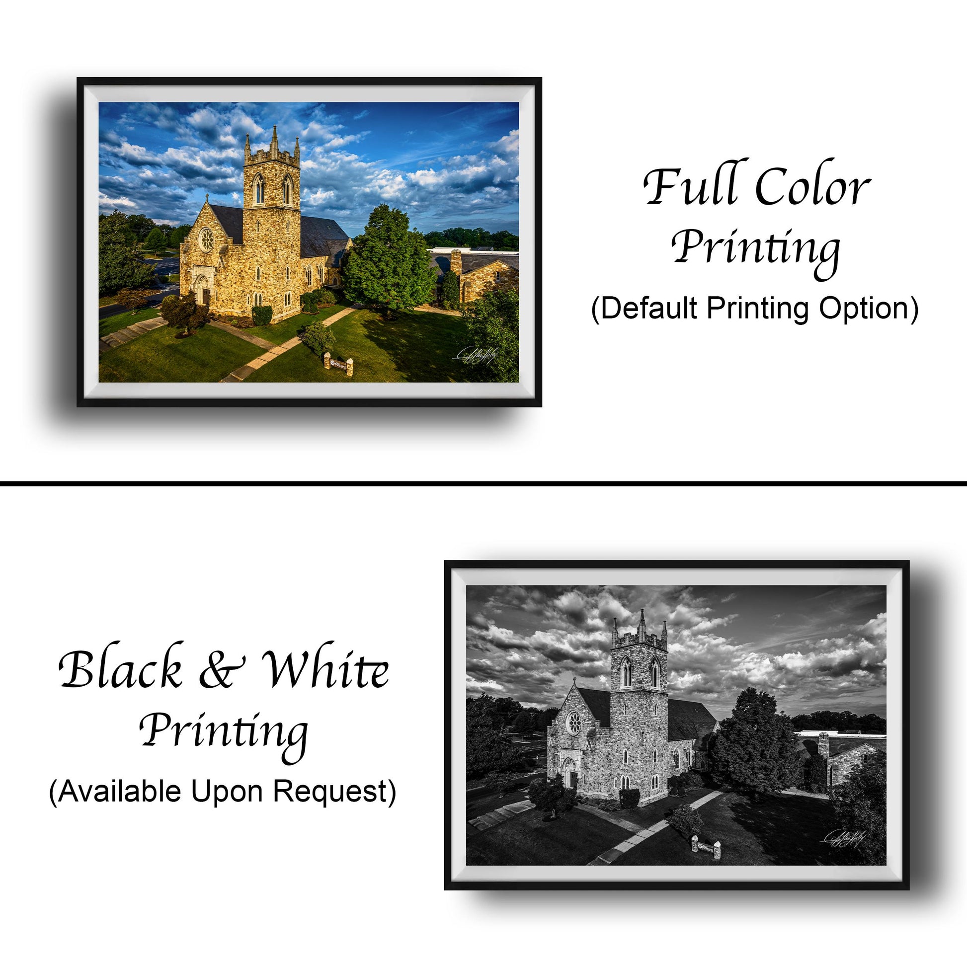 The image is a collage of two framed pictures. The top picture is a full color print of a stone church with a tall tower, while the bottom picture is a black and white print of the same church. The text below the images indicates that the full color printing is available upon request.