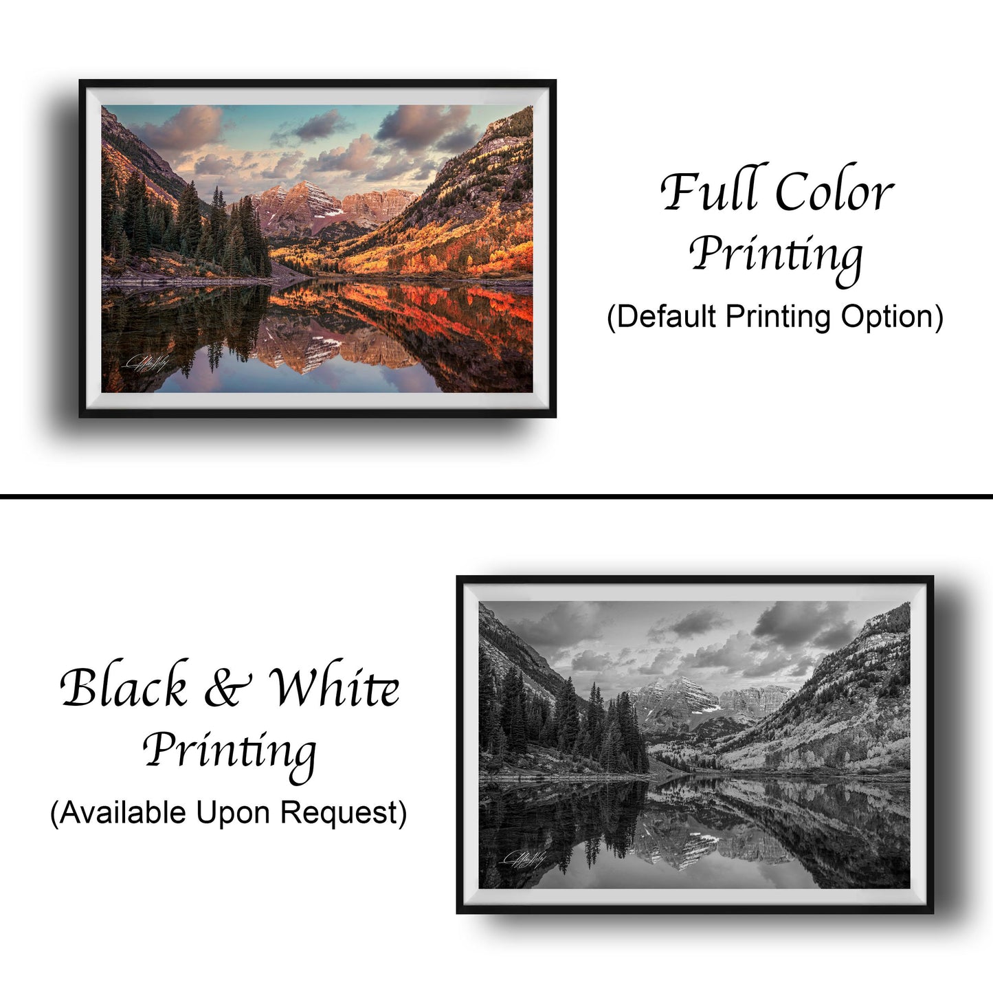 The image is a collage of two framed pictures. The top picture is a full color print of a scenic landscape with mountains and a lake, while the bottom picture is a black and white print of the same landscape. Both pictures are framed and available upon request.
